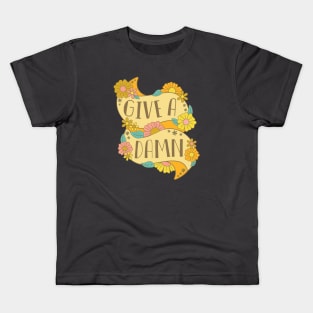 Give a Damn Kids T-Shirt